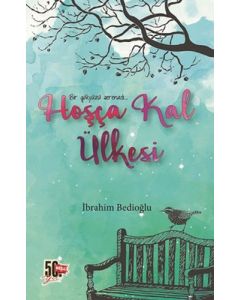 Hoşça Kal Ülkesi