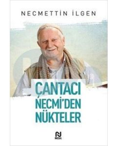Çantacı Necmi'den Nükteler