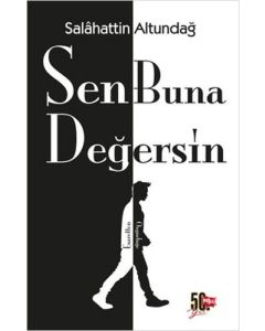 Sen Buna Değersin
