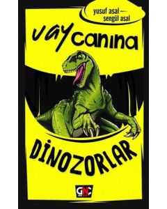 Vay Canına - Dinozorlar (Ciltli)