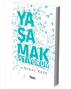 Yaşamak İstiyorum