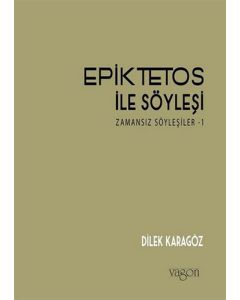 Epiktetos ile Söyleşi