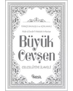 Büyük Cevşen Türkçe Okunuşlu ve Açıklamalı - 2 Farklı Renkte (Ciltli)
