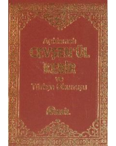 Açıklamalı Cevşenü’l-Kebir ve Türkçe Okunuşu - Cep Boy (Ciltli)
