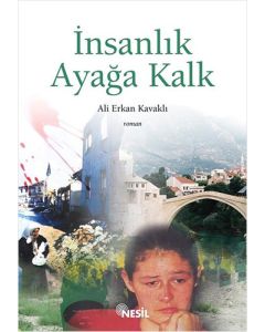 İnsanlık Ayağa Kalk