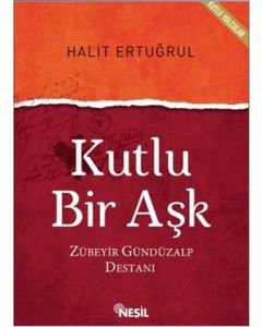 Kutlu Bir Aşk