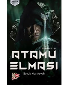 Zülkarneyn - Atamu Elması