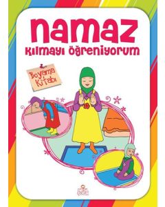 Namaz Kılmayı Öğreniyorum Kız - Boyama Kitabı