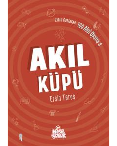 Zihin Çatlatan 100 Akıl Oyunu 3 - Akıl Küpü