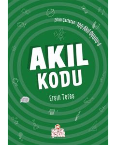 Zihin Çatlatan 100 Akıl Oyunu 4 - Akıl Kodu