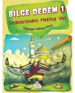 Bilge Dedem 1: Dedelerimden Mektup Var (Ciltli)