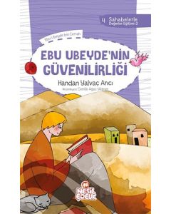 Ebu Ubeyde`nin Güvenilirliği