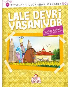 Lale Devri Yaşanıyor