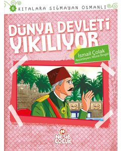 Dünya Devleti Yıkılıyor