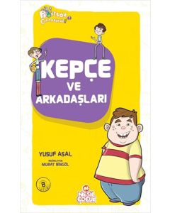 Kepçe ve Arkadaşları