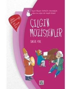 Çılgın Müzisyenler (Ciltli)
