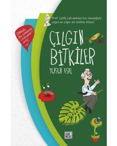 Çılgın Bitkiler (Ciltli)