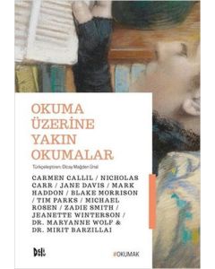 Okuma Üzerine Yakın Okumalar