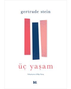 Üç Yaşam