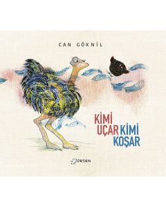 Kimi Uçar Kimi Koşar (Ciltli)