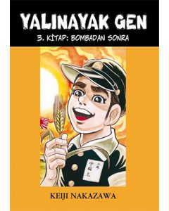 Yalınayak Gen - 3 Bombadan Sonra