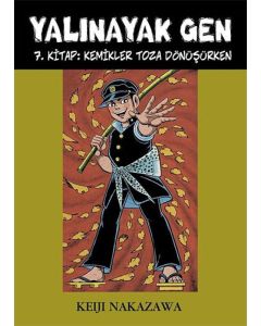 Yalınayak Gen 7 - Kemikler Toza Dönüşürken