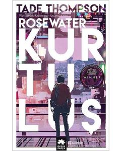 Wormwood Üçlemesi 3.Kitap - Rosewater Kurtuluş