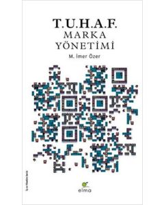 T.U.H.A.F. - Marka Yönetimi