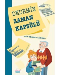 Dedemin Zaman Kapsülü