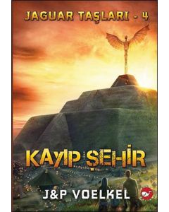 Jaguar Taşları 4 - Kayıp Şehir
