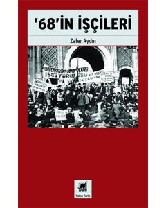 68'in İşçileri 