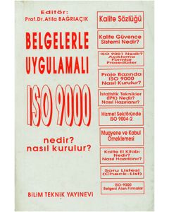 Küçük ve Ortaboy İşletmelerde Belgelerle Uygulamalı ISO 9000 Nedir? Nasıl Kurulur?