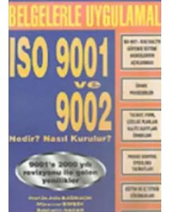 ISO 9001 ve 9002 Nedir? Nasıl Kurulur?