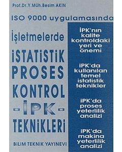 ISO 9000 Uygulamasında İşletmelerde İstatistik Proses Kontrol
