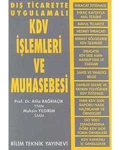 Dış Ticarette Uygulamalı KDV İşlemleri ve Muhasebesi