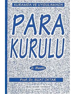 Kurumda ve Uygulamada Para Kurulu