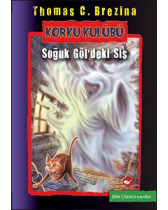 Korku Kulübü 11 - Soğuk Göl'deki Sis