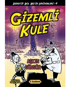 Dedektif Bol Bel'in Serüvenleri 4 - Gizemli Kule 
