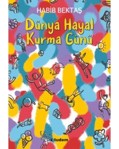 Dünya Hayal Kurma Günü