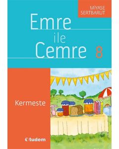Emre ile Cemre 8 - Kermeste