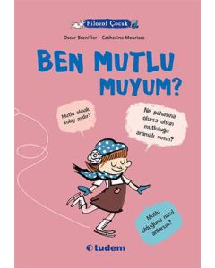 Filozof Çocuk - Ben Mutlu muyum?