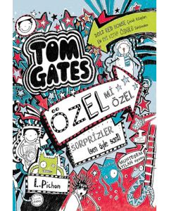 Tom Gates Özel mi Özel Sürprizler (Ciltli)