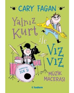 Yalnız Kurt ile Vız Vız Müzik Macerası