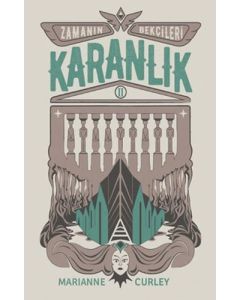 Zamanın Bekçileri 2 - Karanlık 