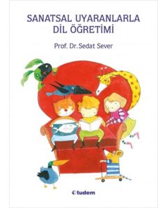 Sanatsal Uyaranlarla Dil Öğretimi