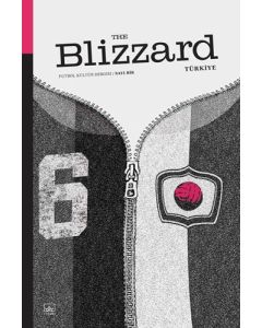 Blizzard Futbol Kültür Dergisi Sayı: 1