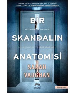 Bir Skandalın Anatomisi