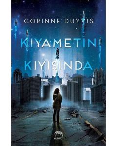 Kıyametin Kıyısında (Ciltli)