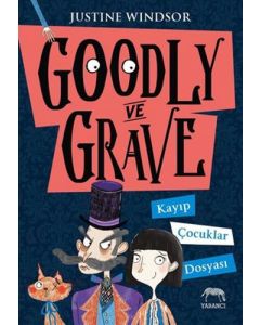  Tweet Goodly ve Grave - Kayıp Çocuklar Dosyası