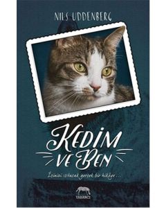 Kedim ve Ben